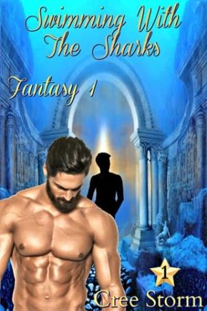 Swimming With The Sharks (Fantasy #1)