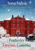 A Pemberley Christmas Gathering (Pride and Prejudice Christmas Romantic Variation)
