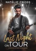 Last Night on Tour