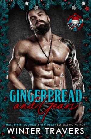 Gingerbread and Gears (25 Days of Christmas: Bikers & Mobsters)
