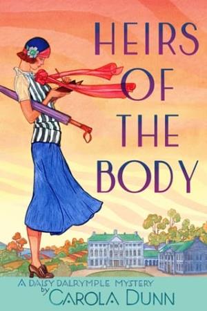 Heirs of the Body (Daisy Dalrymple Mysteries #21)