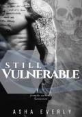 Still Vulnerable (Vulnerable #2)