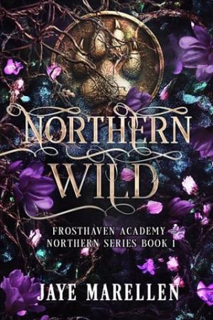 Northern Wild (Frosthaven Academy: Northern #1)