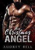 His Christmas Angel (Motorcycles and Mistletoe #3)