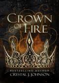 Crown of Fire (the Crown Trilogy #3)