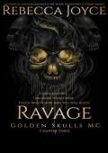 Ravage (Golden Skulls M.C. #17)