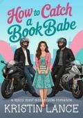 How to Catch a Book Babe (The Aimee Position #2)