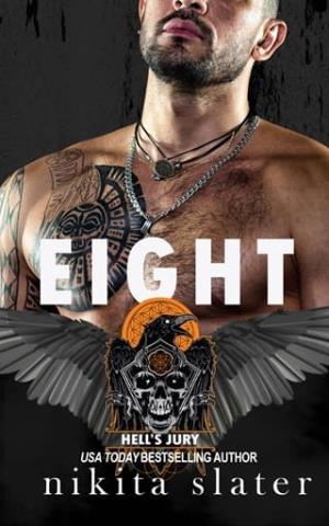 Eight (Hell’s Jury MC #6)