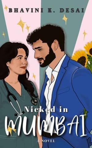 Nicked in Mumbai (Mumbai Hearts Club #3)