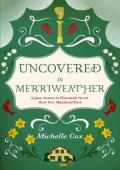 Uncovered in Merriweather (Jane Austen in Wisconsin #2)
