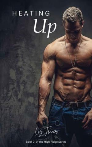 Heating Up (High Ridge #2)