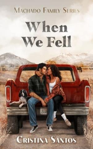 When We Fell (Machado Family #1)