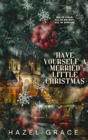 Have Yourself a Merried Little Christmas