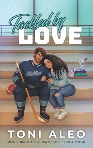 Tackled By Love (Bellevue Bullies: Next Generation #1)