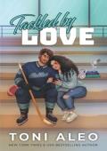 Tackled By Love (Bellevue Bullies: Next Generation #1)