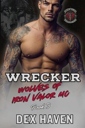 Wrecker (Wolves of Iron Valor MC #3)
