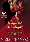 A Countess to Corrupt (The Devil’s Masquerade #5)