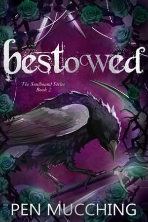 Bestowed (The Soulbound #2)