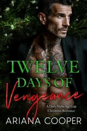 Twelve Days of Vengeance (Twelve Days of Blood & Sin #1)