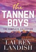 The Tannen Boys: The Collection