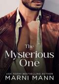 The Mysterious One (The Weston Group #3)