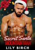 Secret Santa Mountain Man (Sexy Santa Christmas)