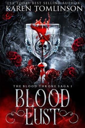 Blood Lust (Blood Throne Saga #1)