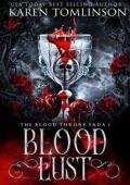 Blood Lust (Blood Throne Saga #1)