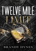 Twelve Mile Limit (The Noire Brothers #2)
