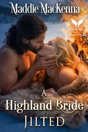 A Highland Bride Jilted (Scottish Daddies #4)