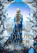 Rise of the Druid Queen (Fae Court #2)