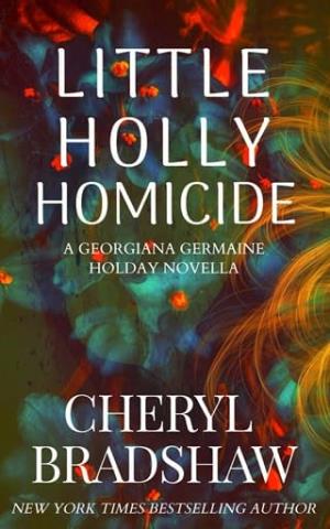 Little Holly Homicide (Georgiana Germaine Holiday #2)