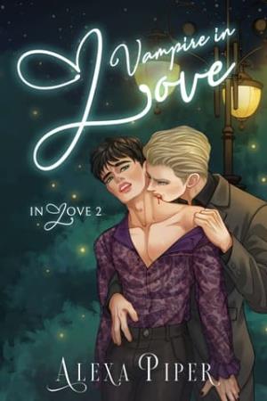 Vampire in Love (In Love #2)
