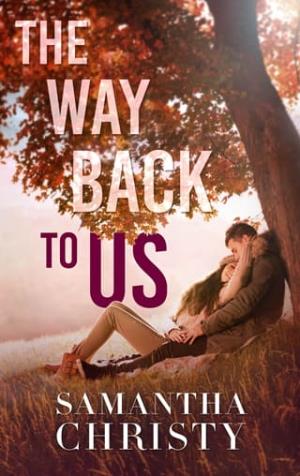 The Way Back To Us