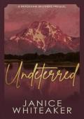 Undeterred (The Bradshaw Brothers)