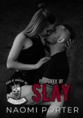 Property of Slay (Kings of Anarchy MC: N. California #2)