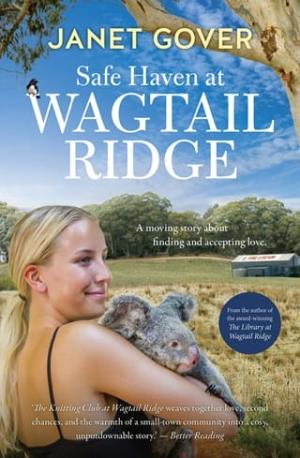 Safe Haven at Wagtail Ridge