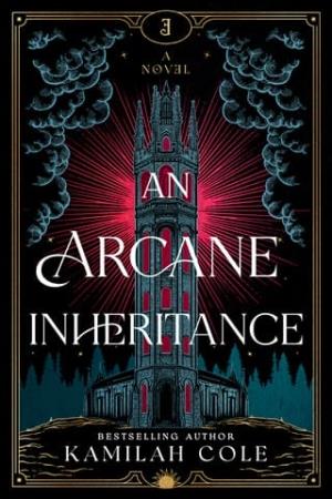 An Arcane Inheritance