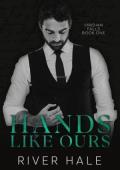 Hands Like Ours (Viridian Falls #1)