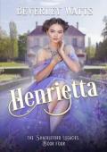 Henrietta (The Shackleford Legacies #4)