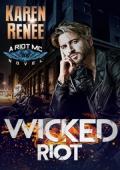 Wicked Riot (Riot MC #9)