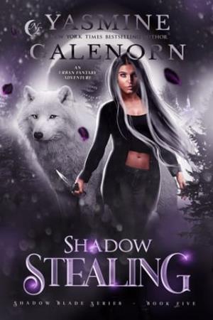 Shadow Stealing (Shadow Blade #5)