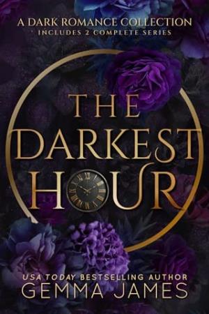 The Darkest Hour (A Dark Revenge Romance)