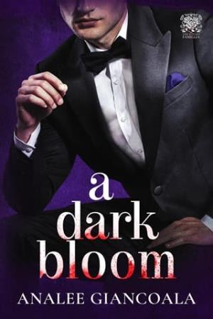 A Dark Bloom (The Donati Famiglia #2)