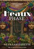Heaux Phase