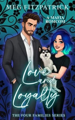 Love and Loyalty (The Four Families #4)