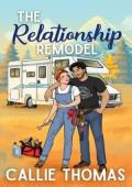 The Relationship Remodel (Cozy in Rocosa)