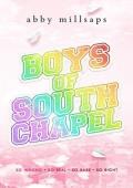 Boys of South Chapel: The Complete Series (complete second chance romance)