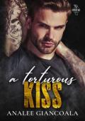 A Torturous Kiss (Vipers MC)