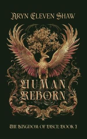 Human Reborn (The Kingdom of Disce #1)